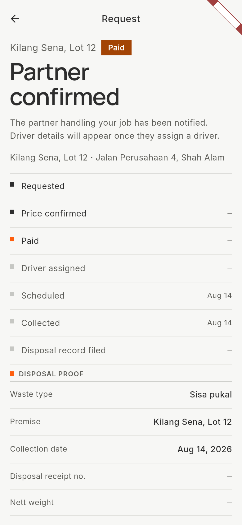 The app confirming the partner handling the job has been notified